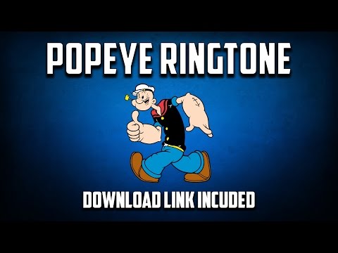 download lagu mp3 mp4 Popeye Ringtone Download, download lagu Popeye Ringtone Download gratis, unduh video klip Popeye Ringtone Download