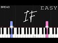 Bread - If | EASY Piano Tutorial