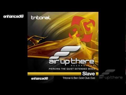 Tritonal - Slave feat. Fisher (Tritonal & Ben Gold Club Dub)
