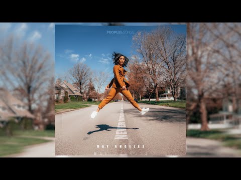 "Never Wanna Go Back" by May Angeles (feat. People & Songs)