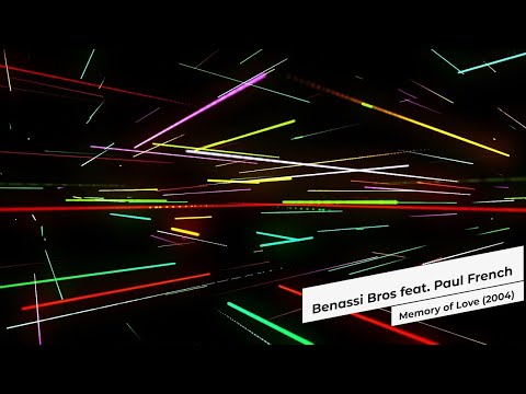 Benassi Bros feat. Paul French - Memory of Love (2004)