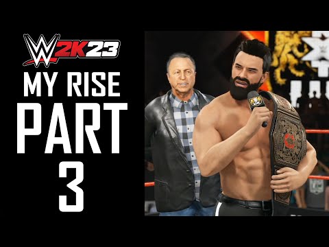WWE 2K23 - My Rise: The Lock - Gameplay Walkthrough - Part 3 - "New World Border"