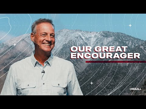 Our Great Encourager (Message Only) | Jeff Vines | UnPossible (Week 5)