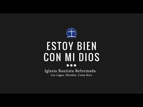 Estoy bien con mi Dios