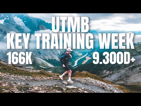 Final Training for UTMB: My Hardest Week Ever (166km + 9000m climbing on the race course)