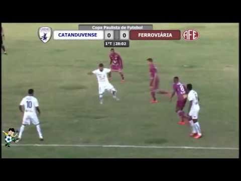 Catanduvense 2x1 Ferroviária - Copa Paulista de Futebol