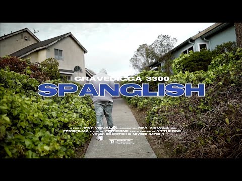 Gravedigga 3300 - SPANGLISH (Official Music Video)