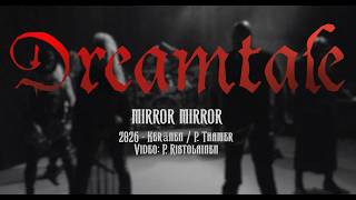 Mirror Mirror - Dreamtale