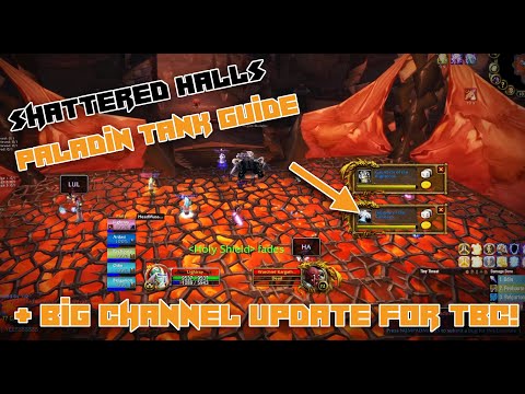 Shattered Halls Tank Guide - I Finally Got The Trinket! ...And Update On My TBC Plans