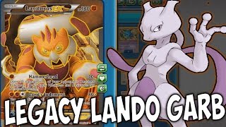 LEGACY Landorus EX/Garbodor/Mewtwo EX//BEAT DOWN & SHUT OFF ABILITIES - Pokemon TCG Online