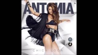 Antonia-Chica Loca