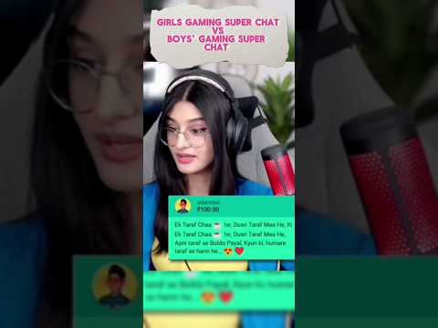 girls gaming super chat vs Boys gaming super chat 😂#trending #casetoo #popular #funny