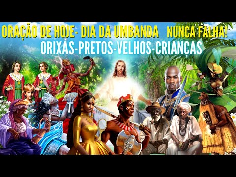 ORAÇÃO DE HOJE  ORAÇÃO PODEROSA AOS ORIXAS E LINHAS DA UMBANDA PROTEÇÃO E ABRIR CAMINHOS #AXÉ