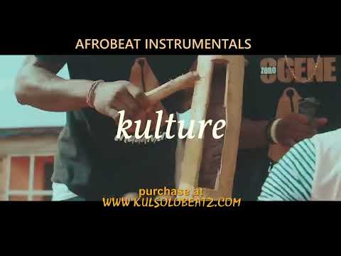 'kulture'   Gyration x Afro Highlife instrumentals   Zoro ft Flavour type beat
