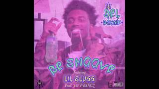 Del Boogie FT. LiL Slugg - Be Smoove ( Prod. Jay. P Bangz ) ( Audio )