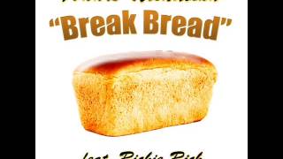 Andre Nickatina Feat. Richie Rich - Break Bread