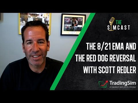 The SimCast Ep. 2 — The RDR and MAs w/ Scott Redler | Tradingsim.com