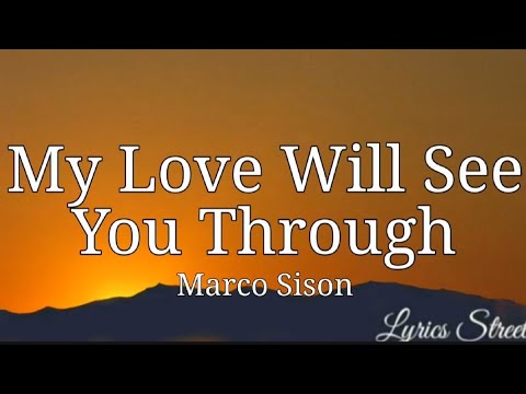 My Love Will See You Through (Lyrics) Marco Sison @lyricsstreet5409 #lyrics #marcosison #opm #80s