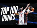 The Top 100 Dunks Of The 2024 25 NBA Regular Season