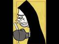 Nun Fight by Paul and Storm 