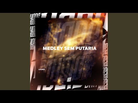 Medley Sem Putaria
