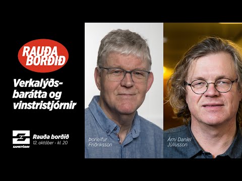 Rauða borðið: Verkalýðsbarátta & vinstri stjórnir