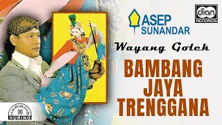 Download lagu Asep Sunandar - Bambang Jaya Trenggana | Audio mp3 Download lagu Asep Sunandar - Bambang Jaya Trenggana | Audio mp3