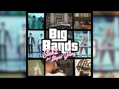 Star2 - Big Bands feat. $tupid Young (Official Audio)