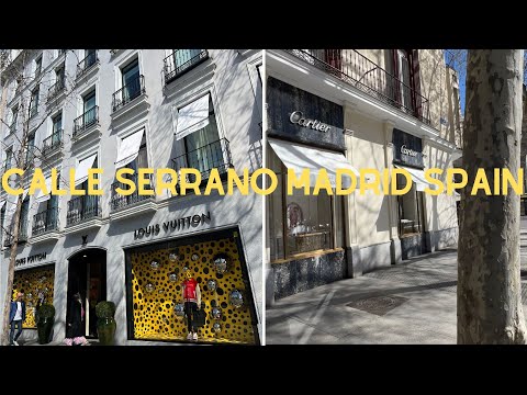 Calle Serrano Madrid Espanha no Barrio de Salamanca (a rua mais LUXUOSA de Madrid que você precisa c)