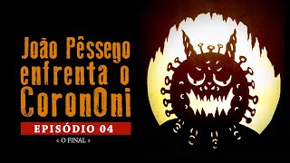 João Pêssego enfrenta o CoronOni - episódio 4 (Final) ＜Portuguese.ver・桃太郎のコロナ鬼退治-第四話・ポルトガル語版＞