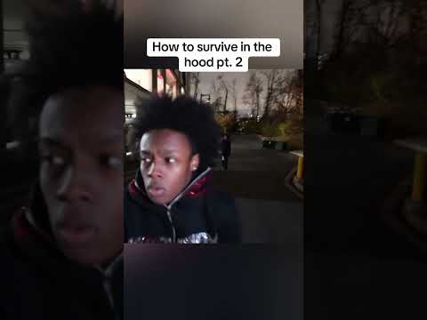 How to survive in the hood pt. 2 😂😂😂😂