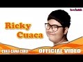 Ricky Cuaca - Cuaca (Cuka Cama Cuka)