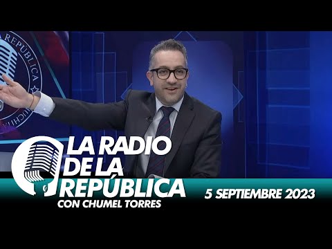 LA RADIO 2.0 / 5 DE SEPTIEMBRE 2023 - EL PULSO DE LA REPÚBLICA