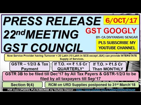 GST COUNCIL 22nd MEETING DETAILS - No RCM - Quarterly Return , RELIEFS, RELAXATION - ANALYSIS* Video