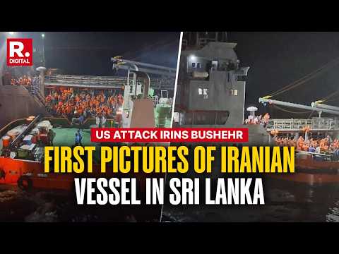 Sri Lanka Takes Control Of Iranian Vessel Irins Bushehr & 208 Crew Members After US Attack