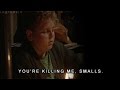 You Re Killing Me Smalls The Sandlot