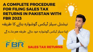 How to Prepare and File Sales Tax Return in Pakistan with FBR 2023
