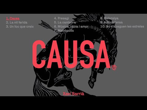 XAVI SARRIÀ - Causa (àlbum complet) 2022