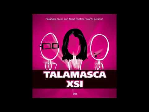 Talamasca & XSi   Hardest We Can