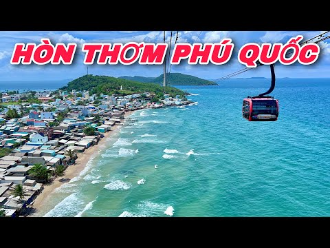 HÒN THƠM PHÚ QUỐC 2022 Đẹp Mê Hồn Ấn Tượng Khó Phai Không Thể Bỏ Qua Tại Nam Đảo | Khương Nhựt Minh