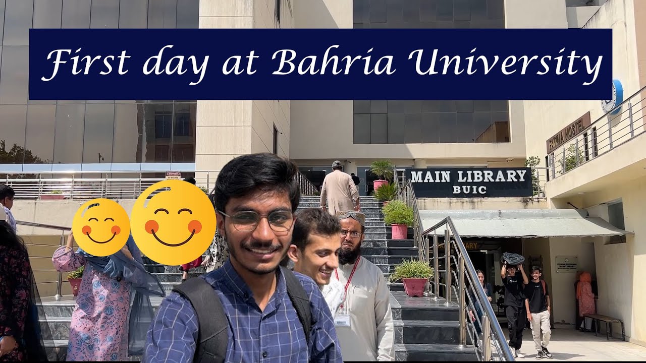 First day at Bahria University Islamabad campus tour
