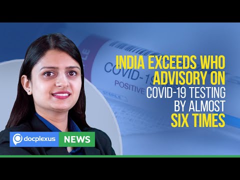 India Exceeds WHO Advisory On COVID-19 Testing By Almost Six Times
