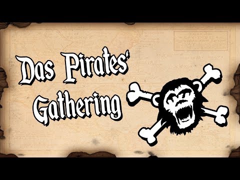 Das Pirates' Gathering ⚓ 10 Jahre Pulveraffen im Rückblick ⚓ April