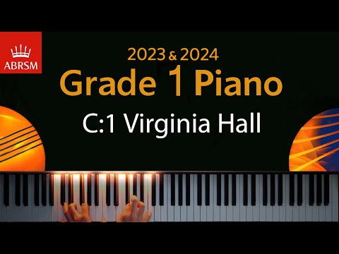 ABRSM 2023 & 2024 - Grade 1 Piano exam - C:1 Virginia Hall ~ Shruthi Rajasekar