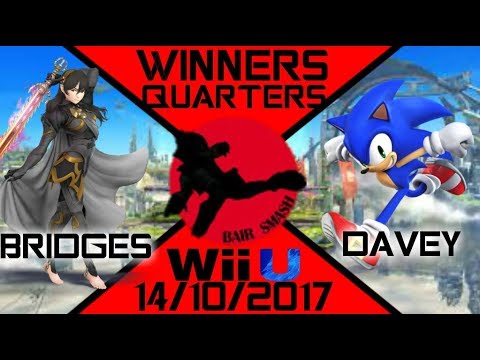 Bair Smash 17 Winners Quarters - BS | Bridges (Corrin) Vs. YTS | SSJDavey (Sonic) - Smash Wii U