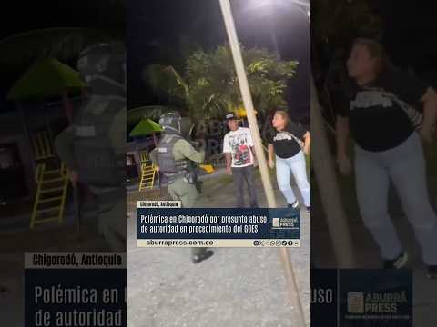 Polémica en Chigorodó por procedimiento del GOES durante una riña con machetes