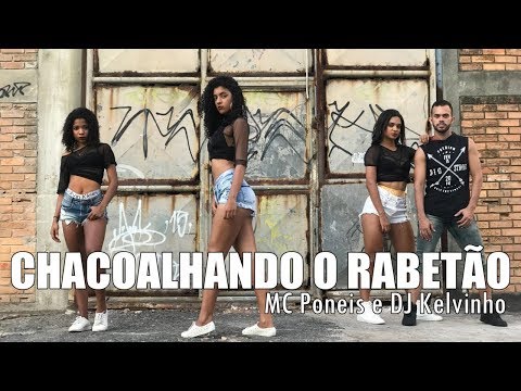Chacoalhando o Rabetão  - Mc Poneis & Dj Kelvinho | Coreografia - MEXA-SE