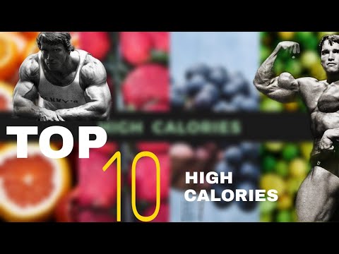 TOP 10 HIGH CALORIES FOODS...