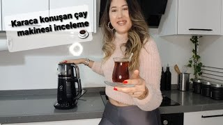 Çeyiz günlükleri | Karaca çaysever konuşan çay makinesi inceleme | #Çaysever ☕