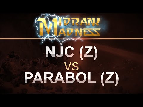 SC2 - MidRank Madness - njc (Z) v Parabol (Z) on Frozen Temple